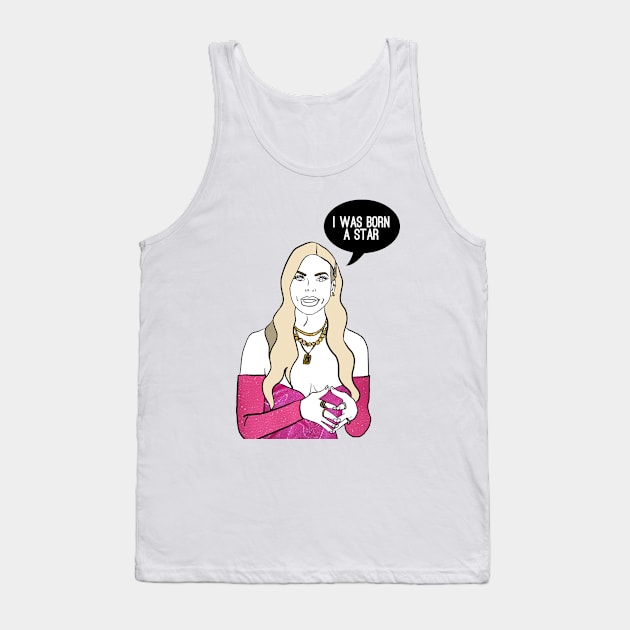 I was Born a Star Tank Top by Katsillustration